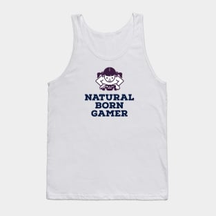 Natural born gamer Tank Top